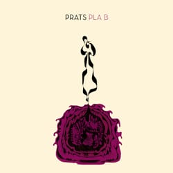 Prats - Pla B