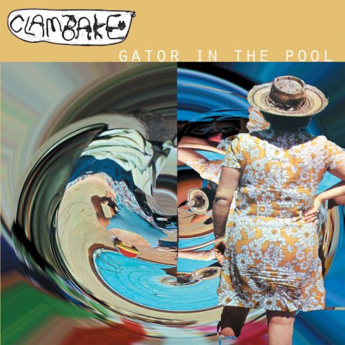Clambake - Gator in the pool