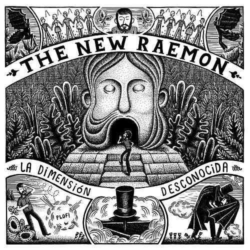 The New Raemon - La Dimensión Desconocida