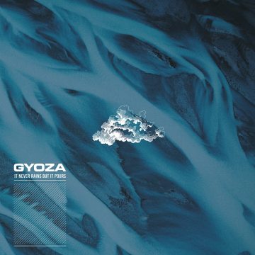 GYOZA - It Never Rains but It Pours